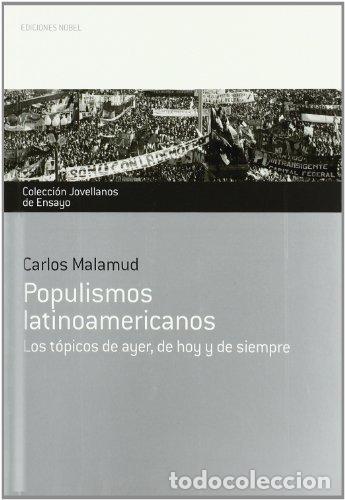 B&uuml;cher: POPULISMOS LATINOAMERICANOS - MALAMUD, RILKE