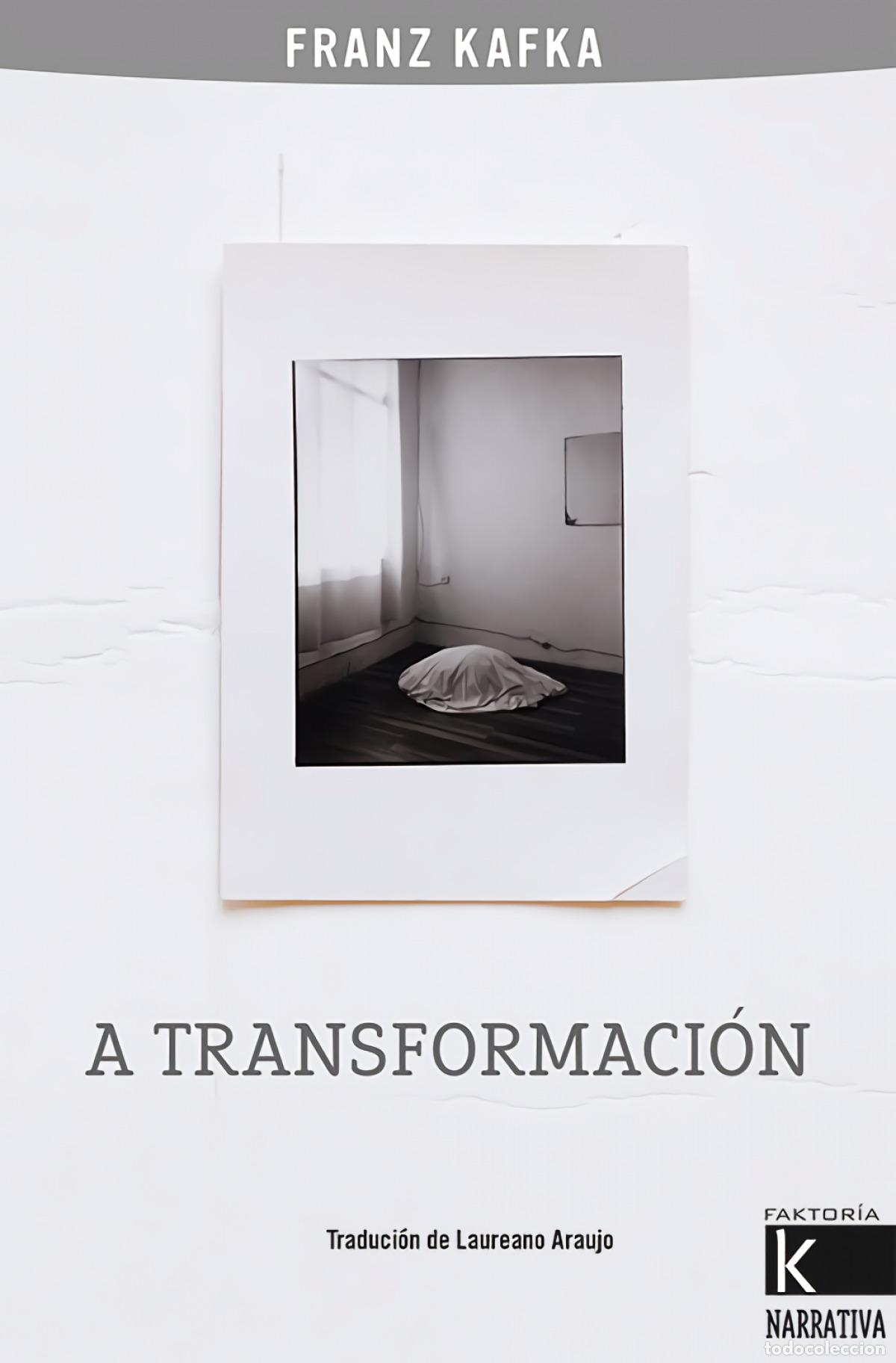 Libros: A TRANSFORMACI&Oacute;N - Kafka, Franz