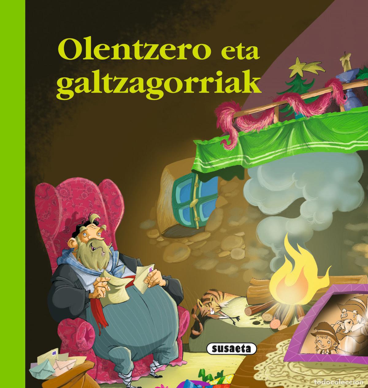 B&uuml;cher: OLENTZERO ETA GALTZAGORRIAK - Irusta, Antton