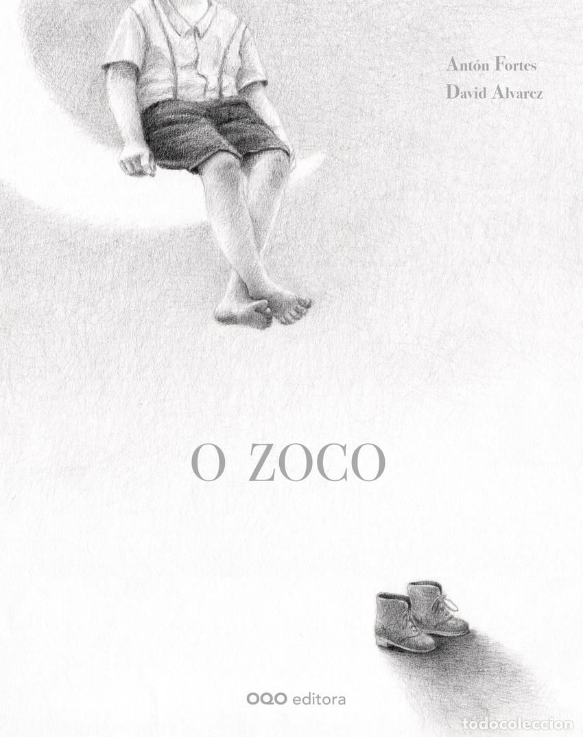 Livres: O ZOCO - Fortes, Ant&oacute;n