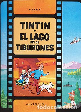 Livres: TINTIN Y EL LAGO DE LOS TIBURONES(C) - HERGE