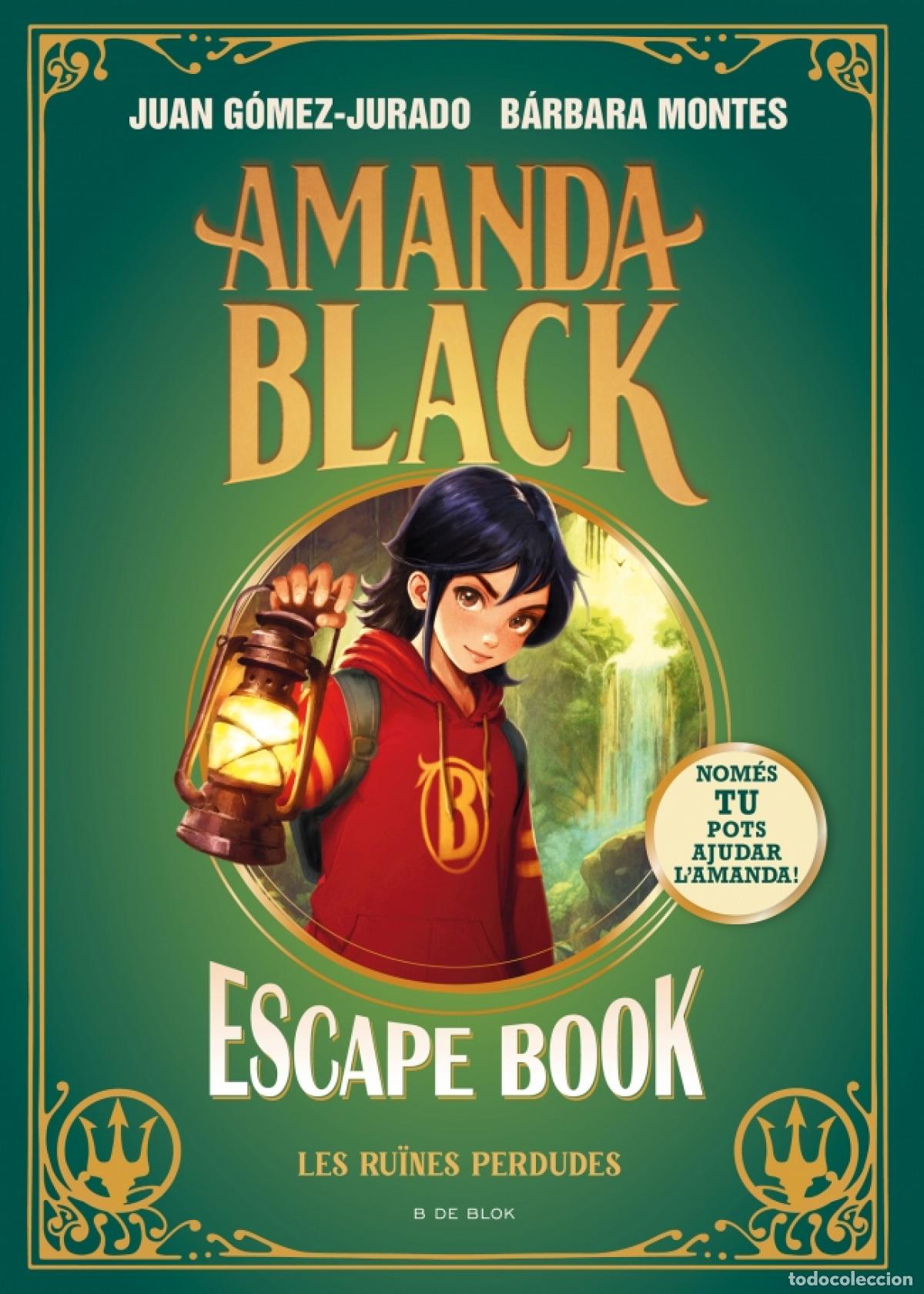 Libros: AMANDA BLACK ESCAPE BOOK LES RU&Atilde;&Yuml;NES PERDUDES - JUAN GOMEZ JURADO
