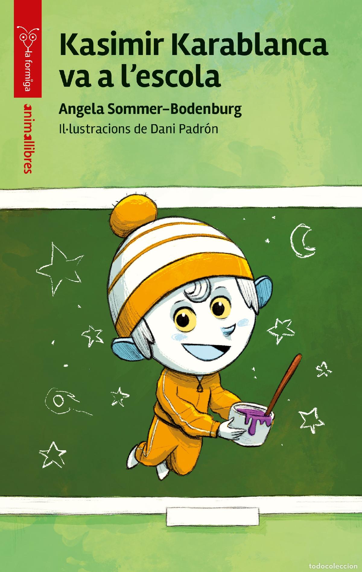 Livres: KASIMIR KARABLANCA VA A L'ESCOLA - Sommer Bodenburg, Angela