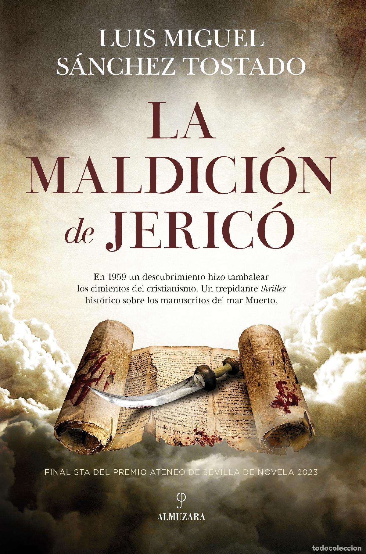 Libros: MALDICI&Oacute;N DE JERIC&Oacute;, LA - S&Aacute;NCHEZ TOSTADO, LUIS MIGUEL