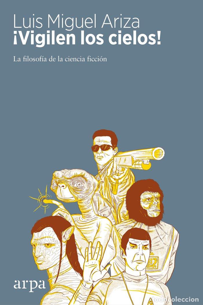 Livres: VIGILEN LOS CIELOS - ARIZA VICTORIA, LUIS MIGUEL