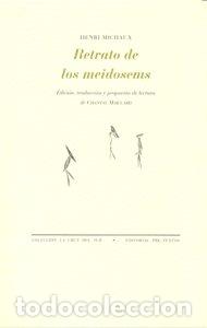 Libros: RETRATO DE LOS MEIDOSEMS - MICHAUX, HENRI