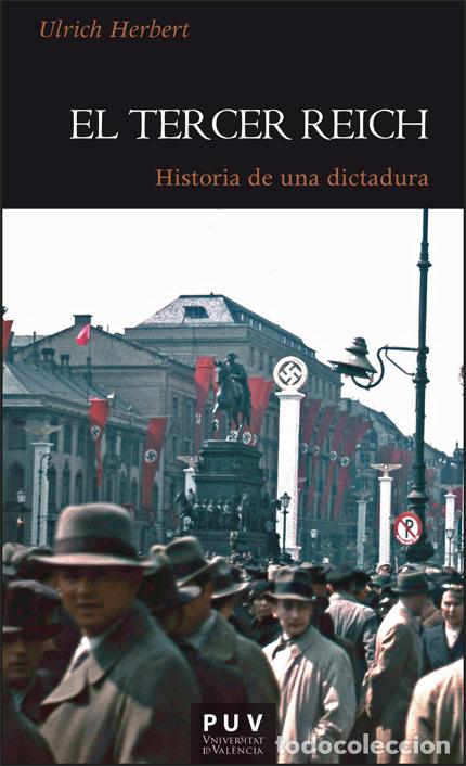 Livres: EL TERCER REICH - Herbert, Ulrich
