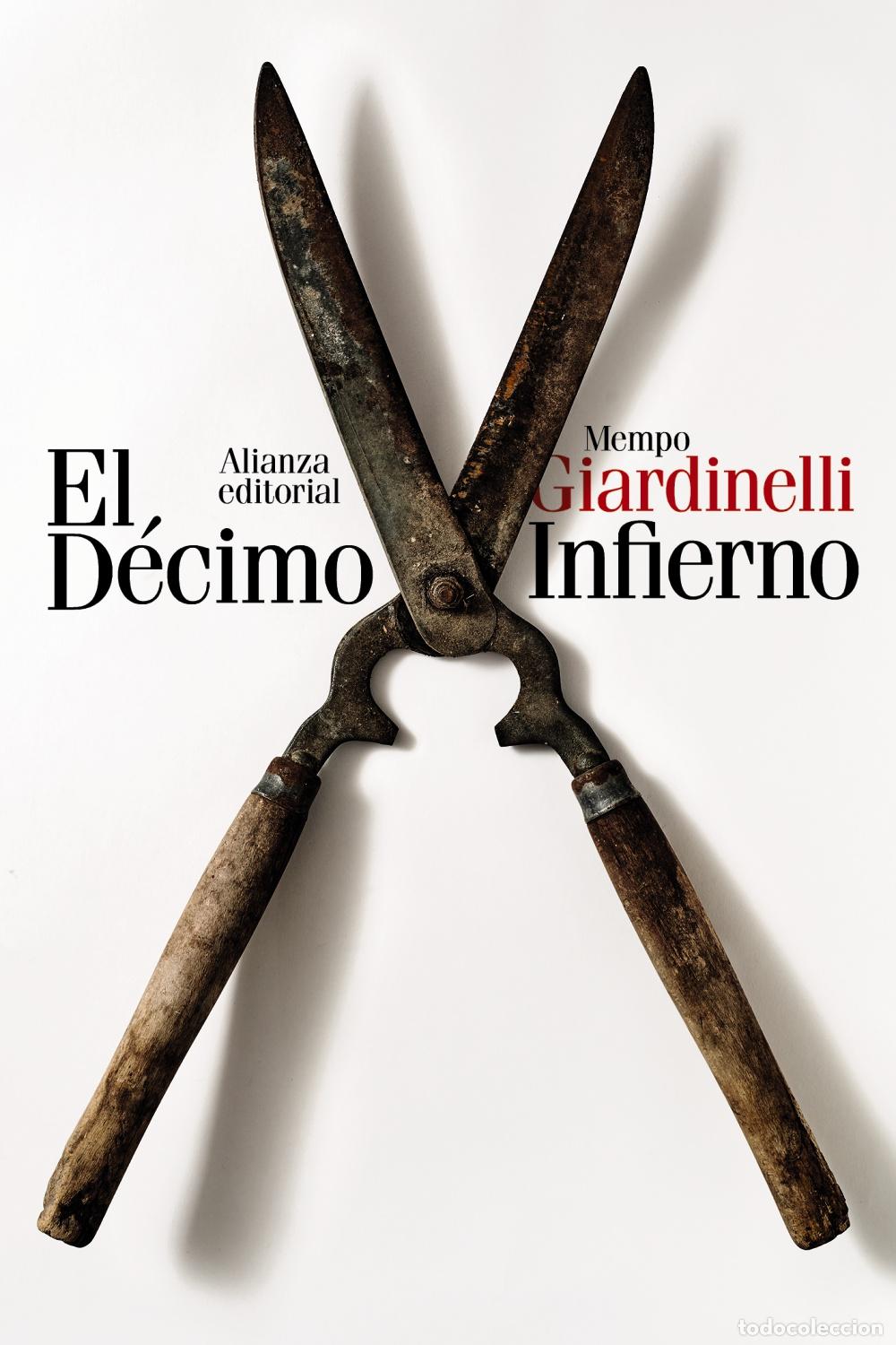 books: EL D&Eacute;CIMO INFIERNO - Giardinelli, Mempo