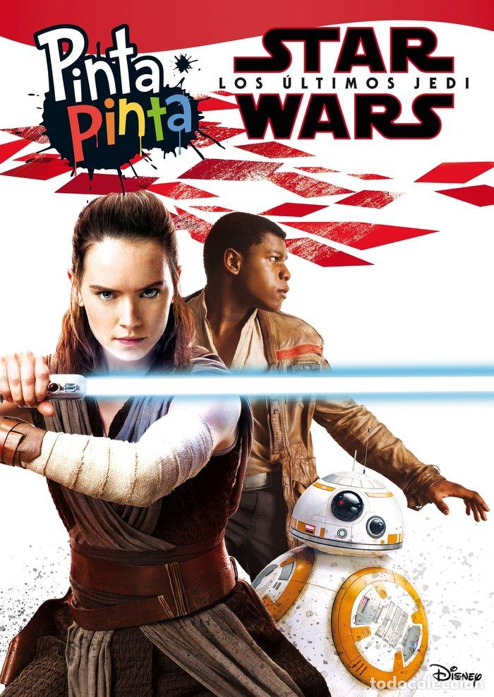 books: STAR WARS LOS ULTIMOS JEDI PINTA PINTA - STAR WARS