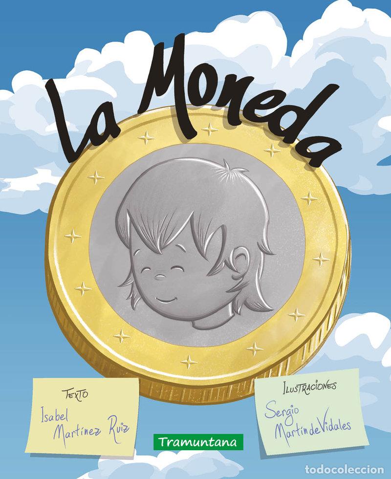 Libros: MONEDA,LA - MARTINEZ RUIZ, ISABEL