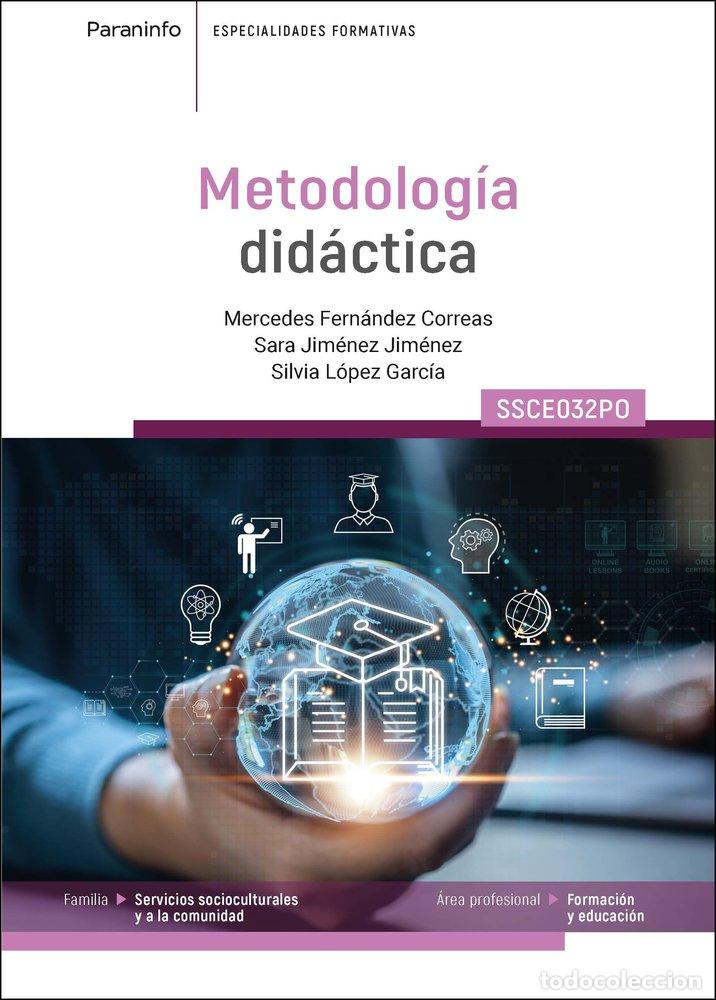 Libros: METODOLOGIA DIDACTICA - FERNANDEZ CORREAS, MERCEDES