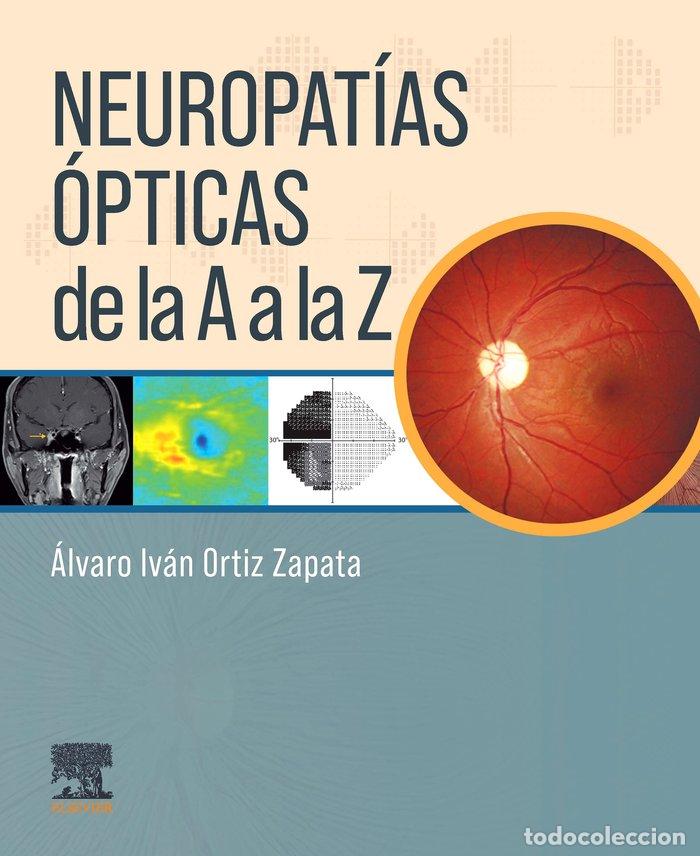 Libri: NEUROFTALMOLOGIA DE LA A A LA Z - ORTIZ ZAPATA, A