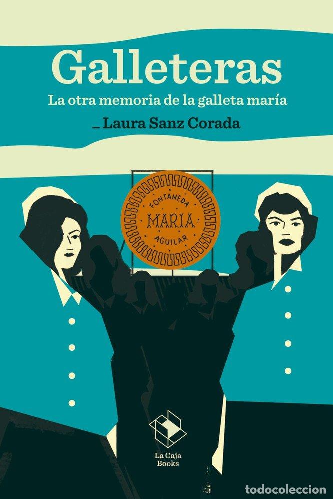 books: GALLETERAS - LAURA SANZ CORADA