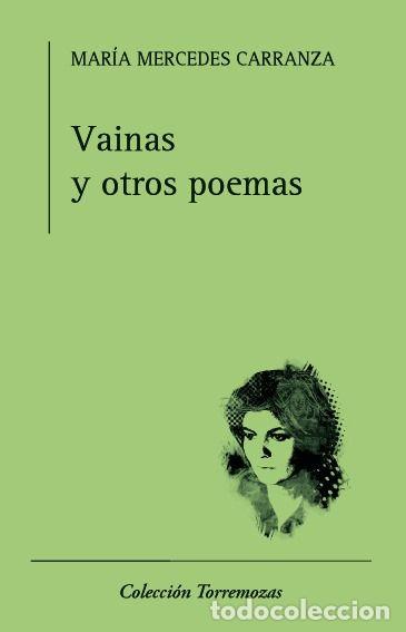 Libros: VAINAS Y OTROS POEMAS - CARRANZA, MARIA MERCEDES