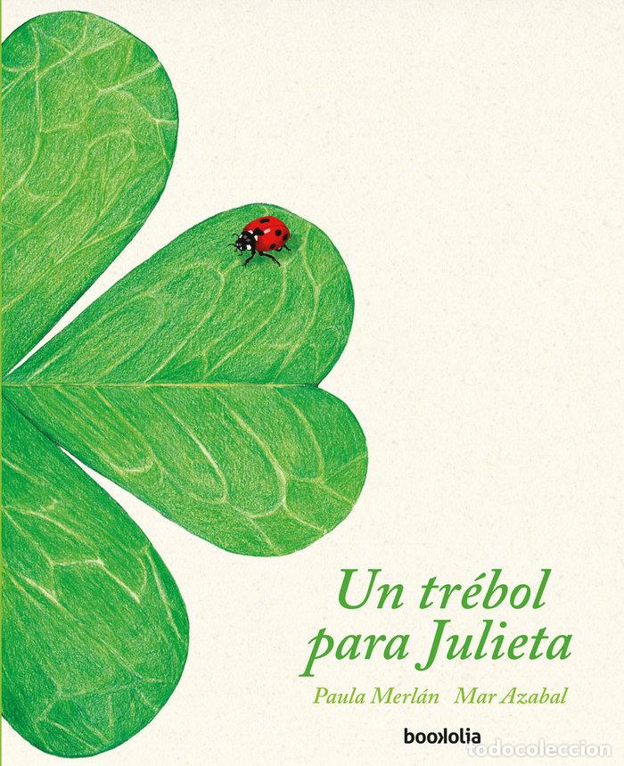 books: UN TREBOL PARA JULIETA - MERLAN, PAULA