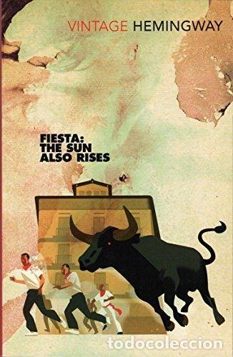 Libros: FIESTA THE SUN ALSO RISES - ERNEST HEMINGWAY