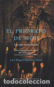 Libros: PRIORATO DE SION LOS QUE ESTAN DETRAS - MARTINEZ OTERO