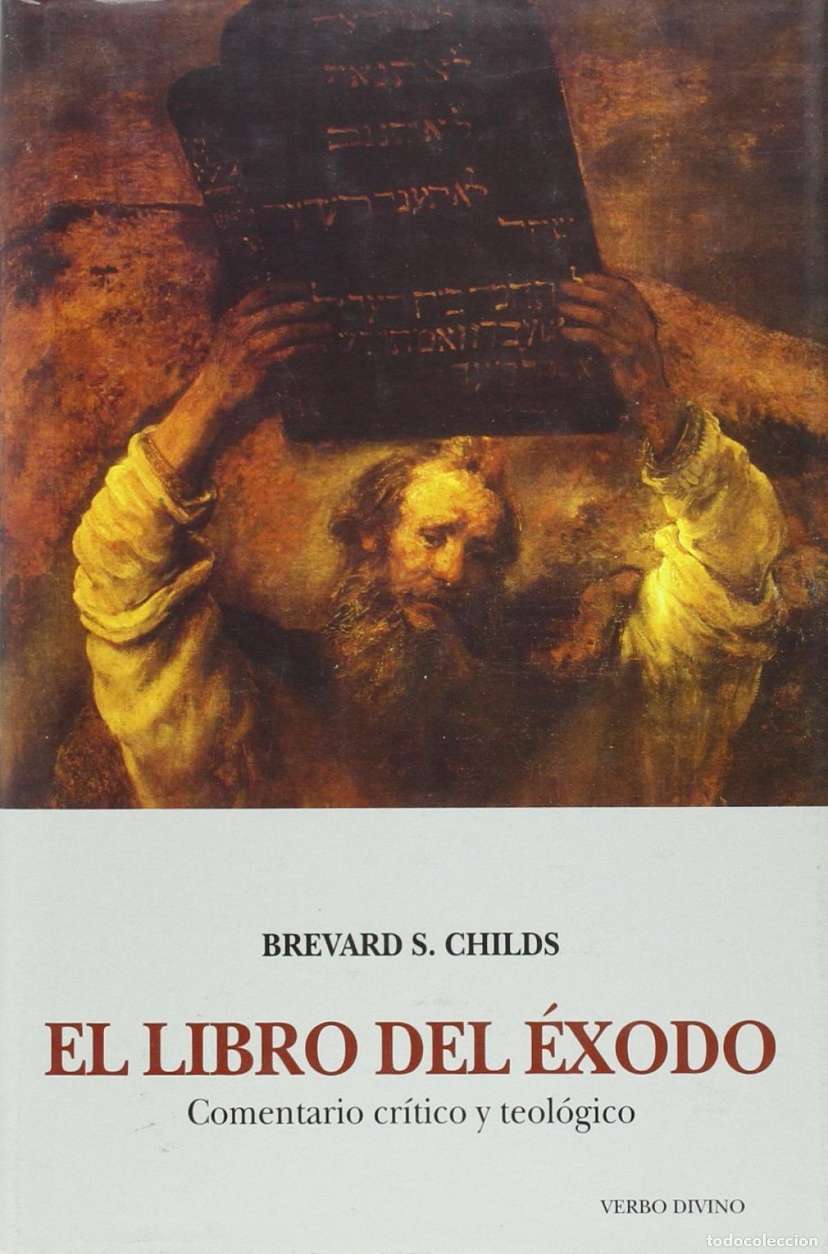 Livres: LIBRO EXODO - S Childs, Brevard