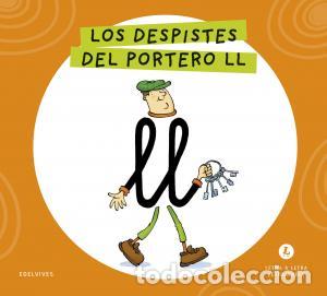 Libros: Letra a letra letrilandia - los despistes del portero ll - Grupo Editorial Luis Vives