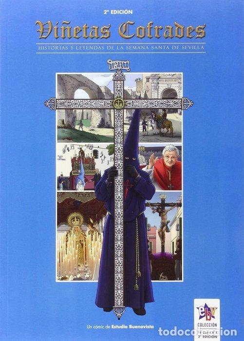 Libros: VI&Ntilde;ETAS COFRADES 3 HISTORIAS Y LEYENDAS DE LA SEMANA SANTA - DIAZ-CANTELAR GARCIA-JUNCO, DAMIAN