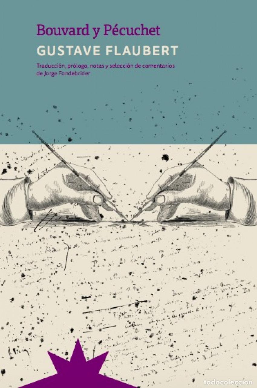B&uuml;cher: BOUVARD Y PECUCHET - FLAUBERT, GUSTAVE