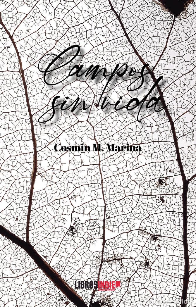 Libros: CAMPOS SIN VIDA - M MARINA, COSMIN