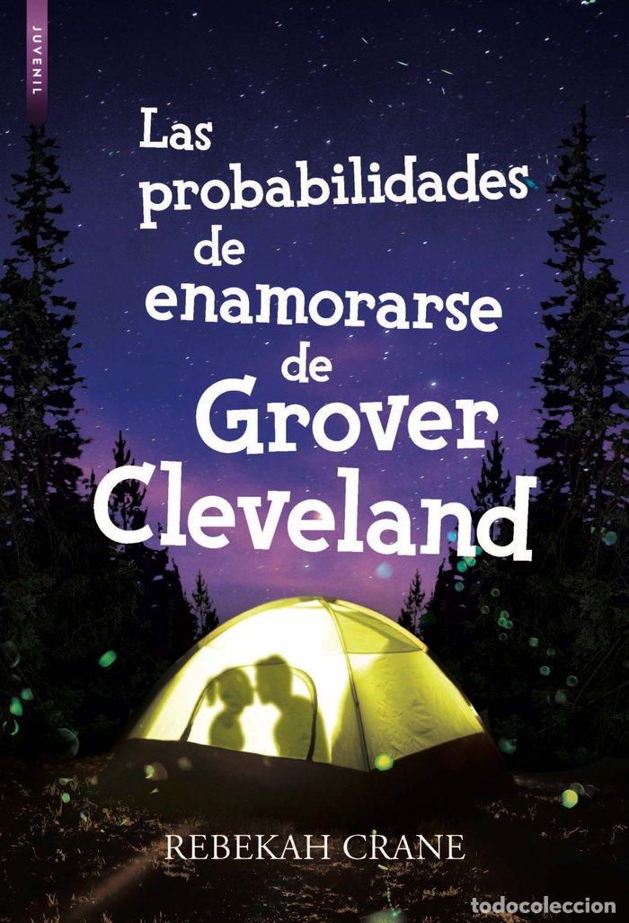 books: PROBABILIDADES DE ENAMORARSE DE GLOVER CLEVELAND,LAS - CRANE, REBEKAH