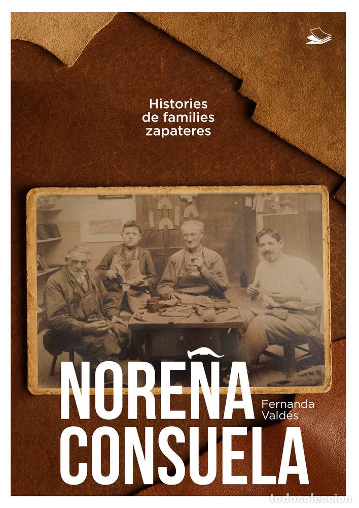 Libri: NORE&Ntilde;A CONSUELA - VALDES RODRIGUEZ, FERNANDA