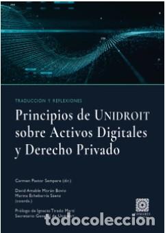 Libri: PRINCIPIOS DE UNIDROIT SOBRE LOS ACTIVOS DIGITALES Y DERECHO PRIVADO - AA.VV.