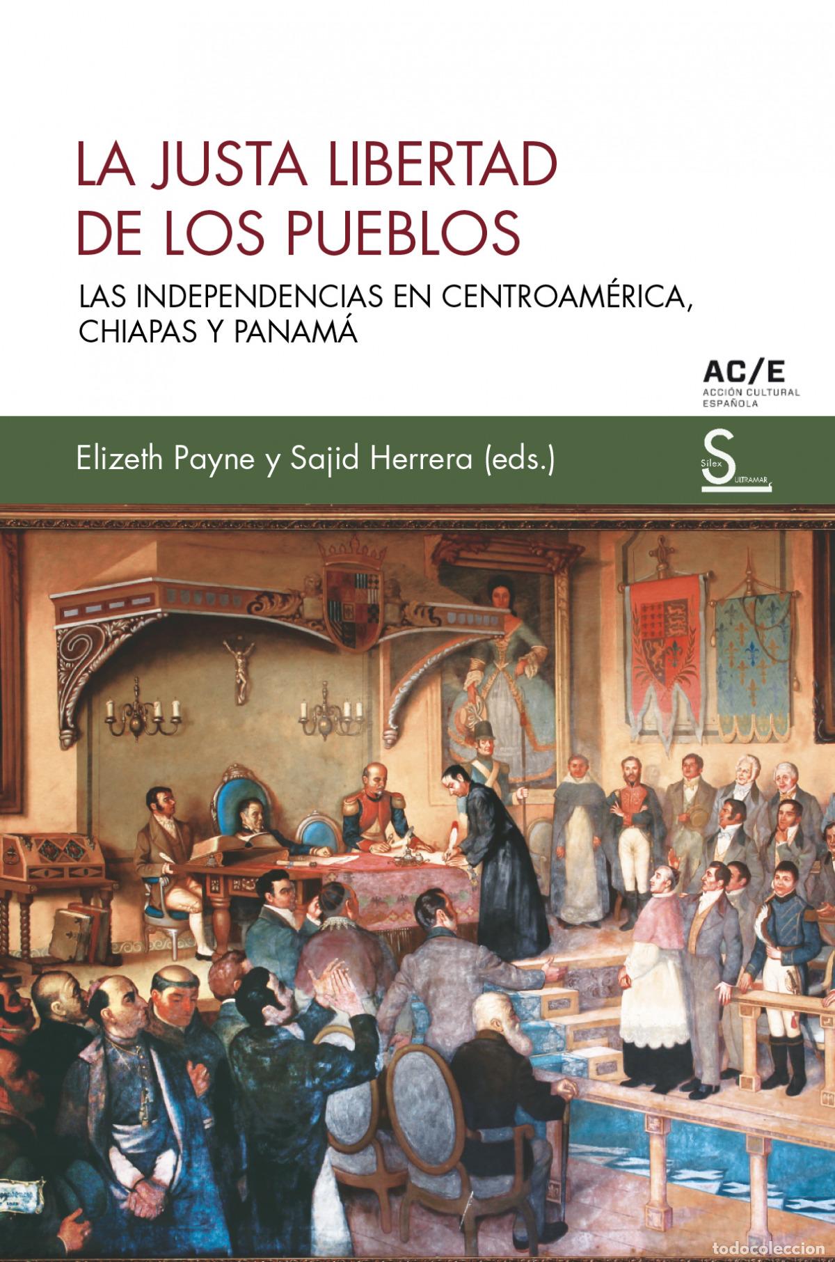 books: LA JUSTA LIBERTAD DE LOS PUEBLOS - Payne, Elizeth