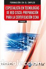 books: IFCM005PO ESPECIALISTA EN TECNOLOGIAS DE RED CISCO: PREPARAC - ARIGANELLO, ERNESTO
