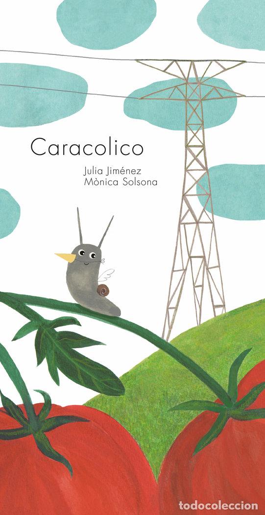 Libros: CARACOLICO,EL - JIMENEZ, JULIA