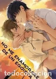 Libros: NO ME ENAMORARE DE UN EGOISTA - SOUTOME, EMU