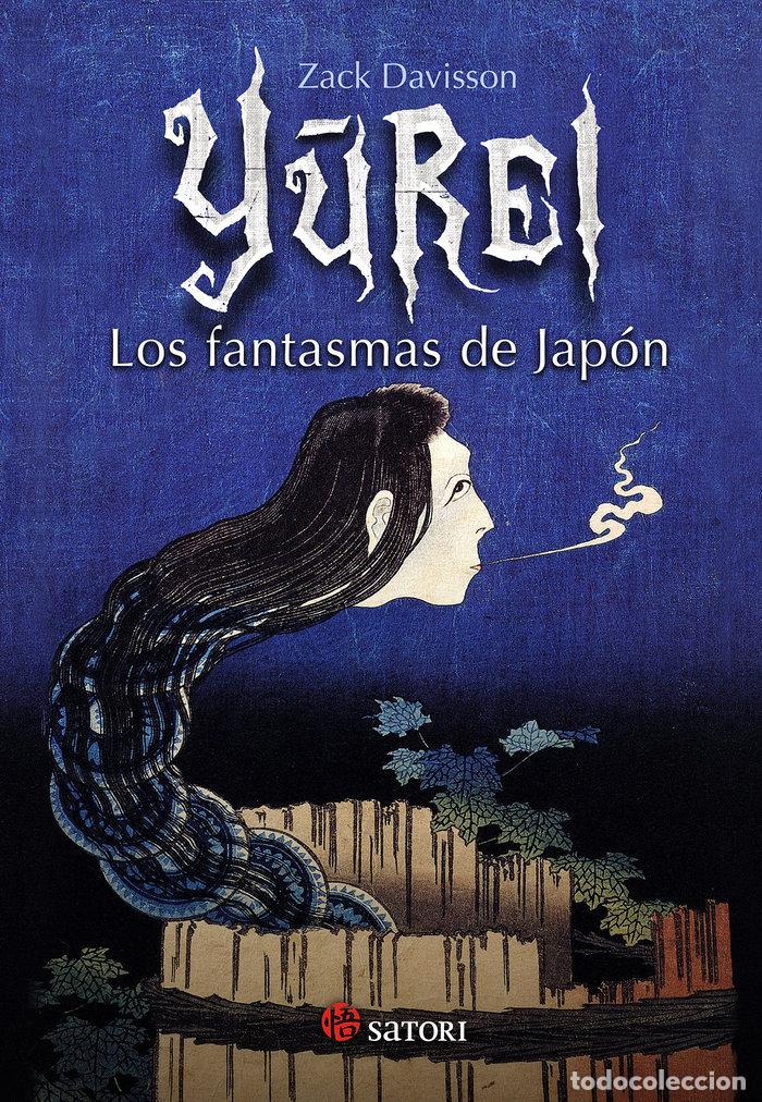 Livres: YUREI LOS FANTASMAS DE JAPON - DAVISSON, ZACK