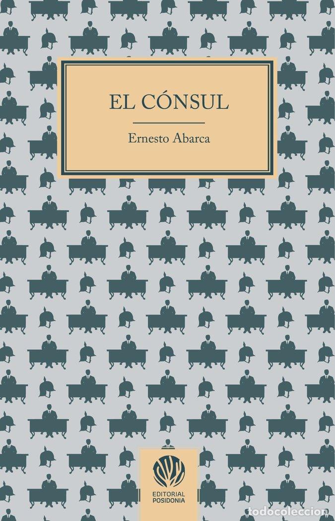 Livres: EL CONSUL - ABARCA, ERNESTO