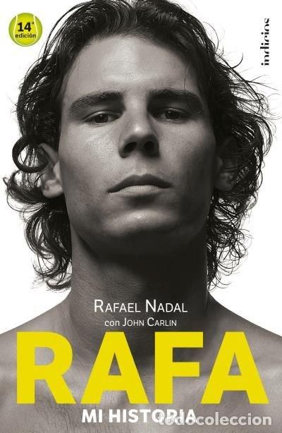 Libros: RAFA MI HISTORIA - CARLIN, JOHN