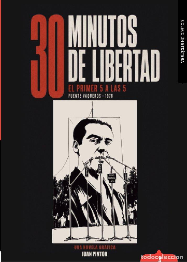 B&uuml;cher: 30 MINUTOS DE LIBERTAD - PINTOR BORRAS, JUAN