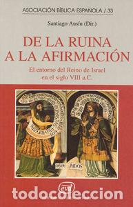Libros: DE RUINA A AFIRMACION.(ASOCIACION BIBLICA ESPA&Ntilde;OLA) - Ausin Olmos, Santiago