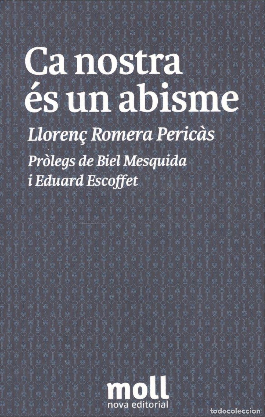 Libros: CA NOSTRA &Eacute;S UN ABISME - Romera Peric&agrave;s, Lloren&ccedil;