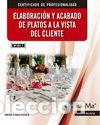 B&uuml;cher: ELABORACION Y ACABADO DE PLATOS A LA VISTA DEL CLIENTE - FLORES ALE, ADRIAN