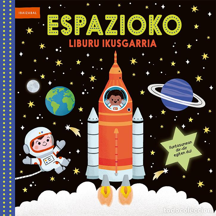 Livres: ESPAZIOKO LIBURU IKUSGARRIA - VV.AA.
