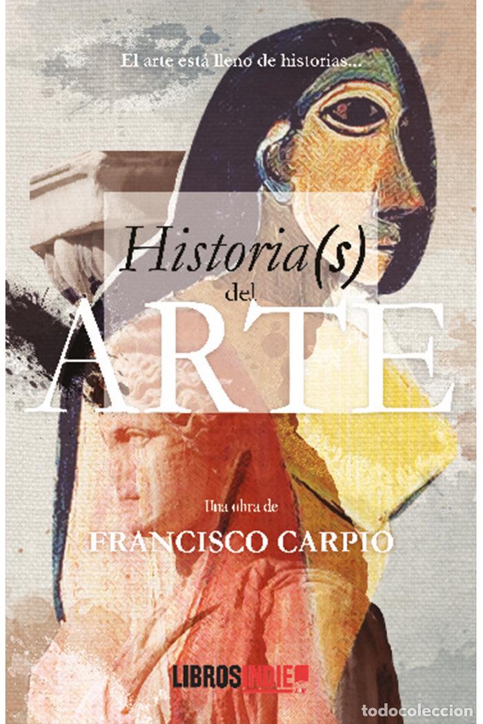 books: HISTORIAS DEL ARTE - CARPIO, FRANCISCO