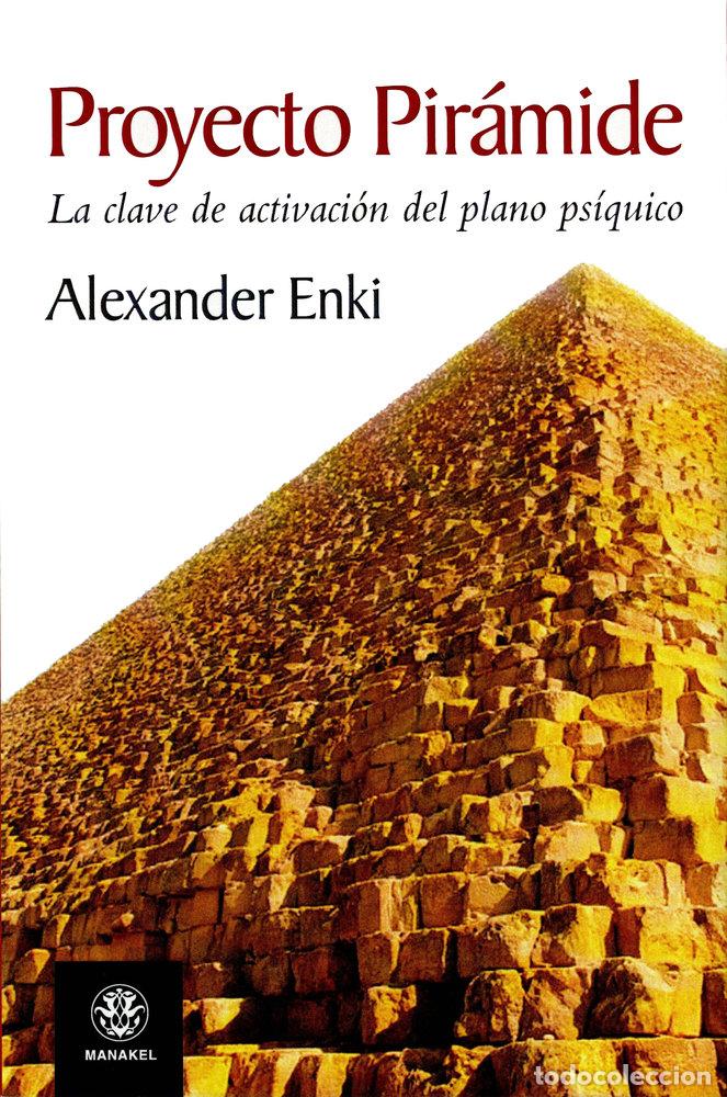 books: PROYECTO PIRAMIDE - ENKI, ALEXANDER