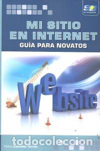 B&uuml;cher: MI SITIO EN INTERNET GUIA PARA NOVATOS - CASCALES TORRES, ELIANA