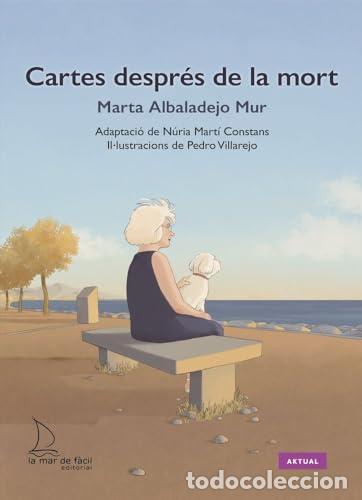 Libros: CARTES DESPR&Eacute;S DE LA MORT - ALBALADEJO MUR, MARTA