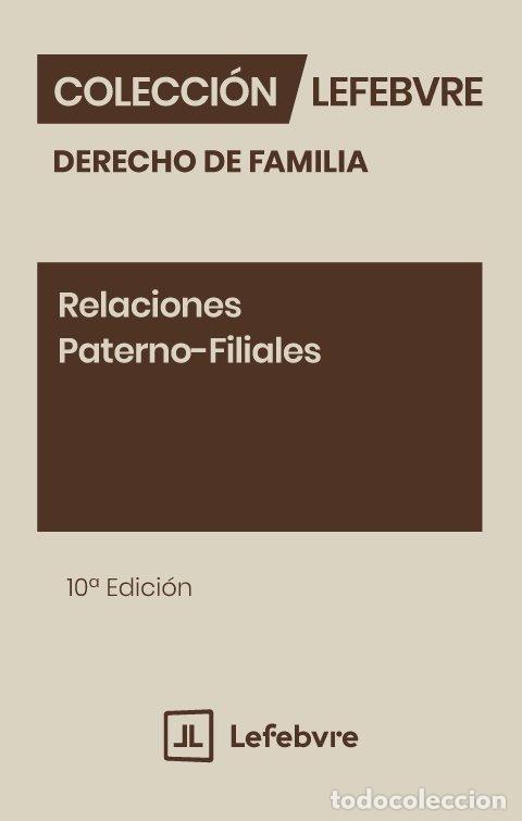 Libros: RELACIONES PATERNO FILIALES 10&ordf; EDICION - AA.VV