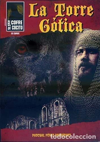 Libros: TORRE GOTICA,LA - PEREZ RODRIGUEZ, PASCUAL