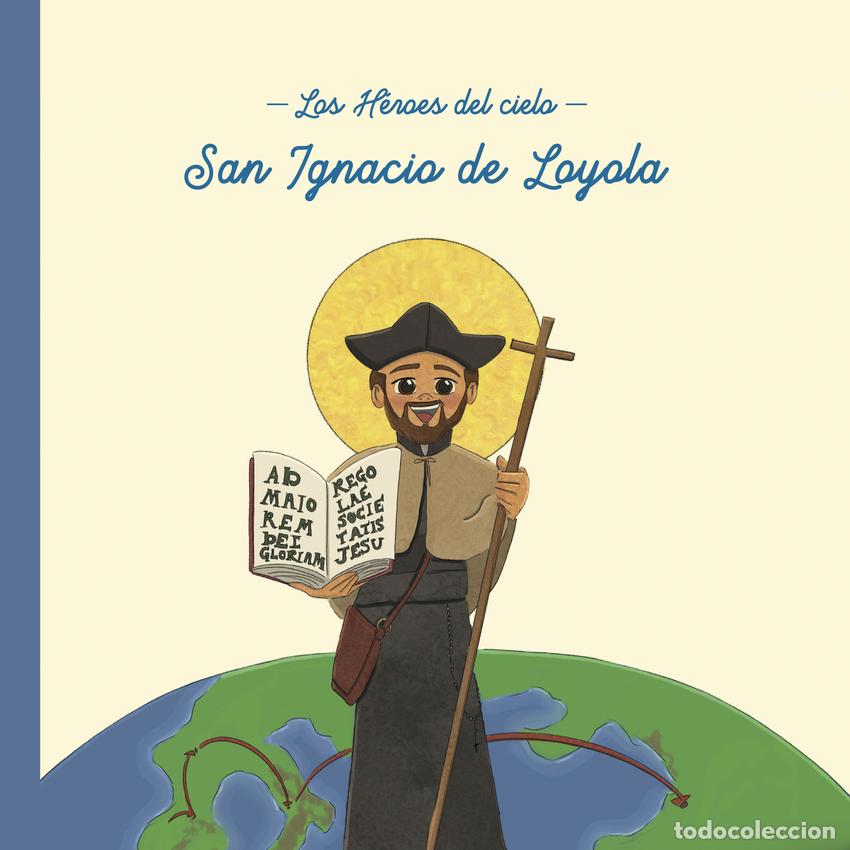 Libros: SAN IGNACIO DE LOYOLA - Pastor Laguna, Pura