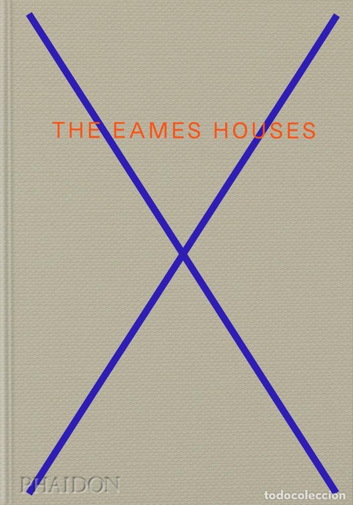 Libros: THE EAMES HOUSES - MAISE, ECKART