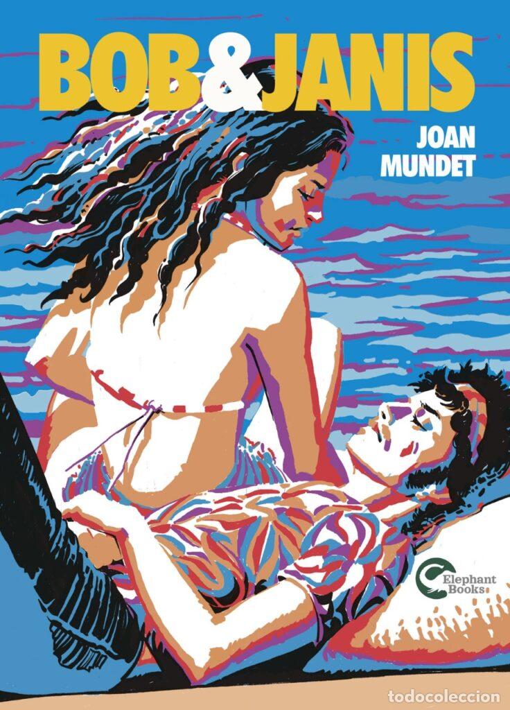 Libros: BOB & JANIS - Mundet, Joan